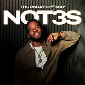 Fitz Presents: Bank Holiday Thursday w/ NOT3S