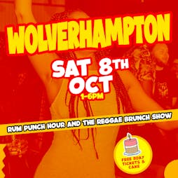 Reggae Brunch - Wolverhampton -  Saturday 8th Oct 2022 Tickets | North Street Social Wolverhampton  | Sat 8th October 2022 Lineup