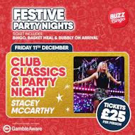 Club Classics Party Night 11th Dec from 7pm at Buzz Bingo Medway