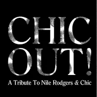 Chic Out. A live band playing all the hits from Nile Rodgers an at Empire Rochdale
