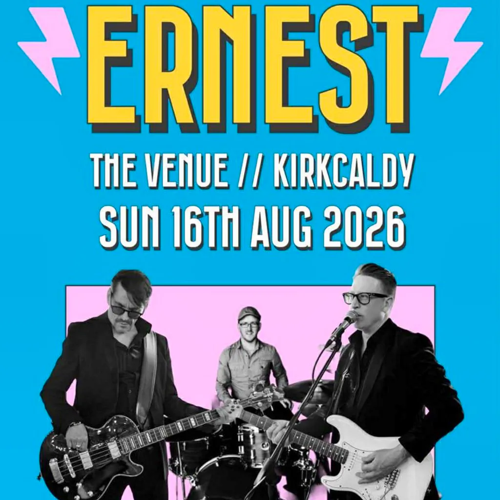 Ernest Live at The Venue Kirkcaldy at The Venue Kirkcaldy