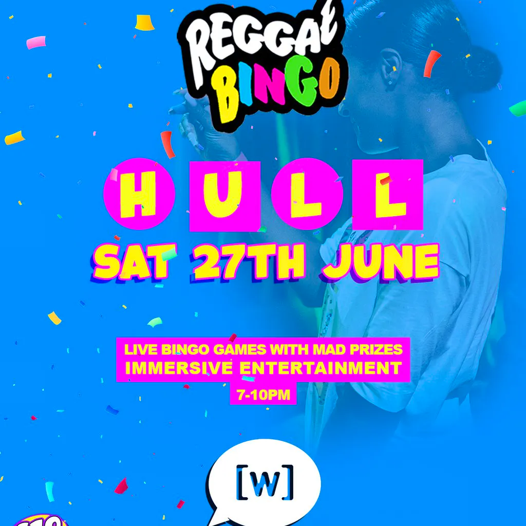 Reggae Bingo - Hull - Sat 27th June at The Welly