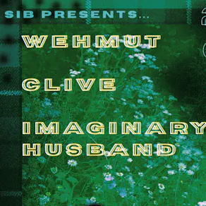 Wehmut, Clive & Imaginary Husband @ Cafe Blah