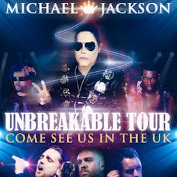 Unbreackable (Michael tribute &Westlife tribute) Tickets | Ambleside Social Club Southend On Sea  | Fri 11th October 2019 Lineup