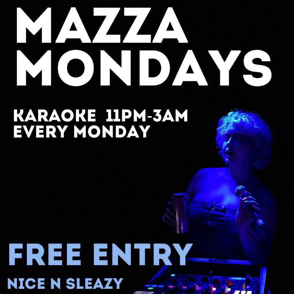 Karaoke with Mazza at Nice N Sleazy