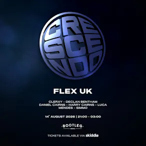 Crescendo presents: FLEX UK