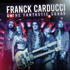 Franck Carducci And The Fantastic Squad