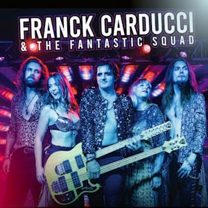 Franck Carducci And The Fantastic Squad