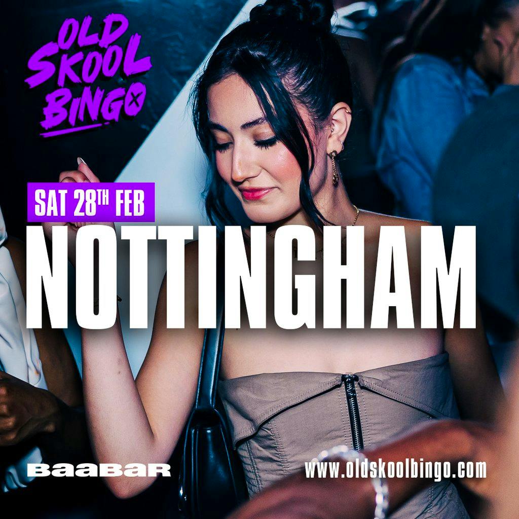 Old Skool Bingo Sat 28th February Nottingham at Ng One Nottingham