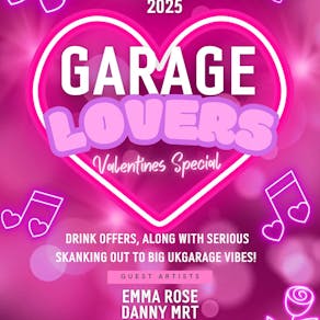 Garage Lovers - Valentines Special