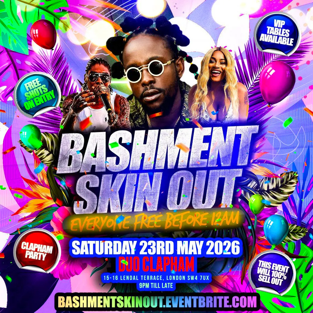 Bashment Skin Out - Everyone Free Before 12AM at Duo Clapham