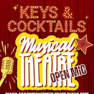 Keys & Cocktails: Musical Theatre Open Mic - FREE at Vault 17