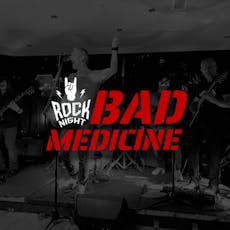 Rock Night: Bad Medicine at Link 48 