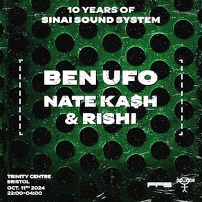 10 Years of Sinai Soundsystem w/ Ben UFO