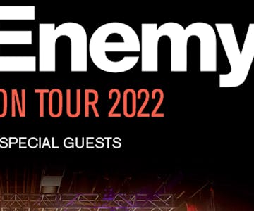 The Enemy Reunion Tour