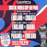 Bristol World Cup Fan Park - England vs Ghana! at O2 Bristol Academy