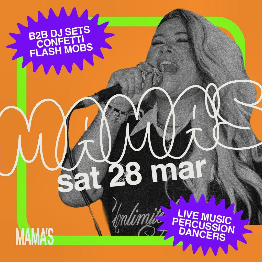 Mama's Saturday // Sat 28th Mar at Mama Roux's
