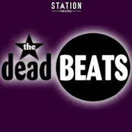 Deadbeats at Station Pub And Grill