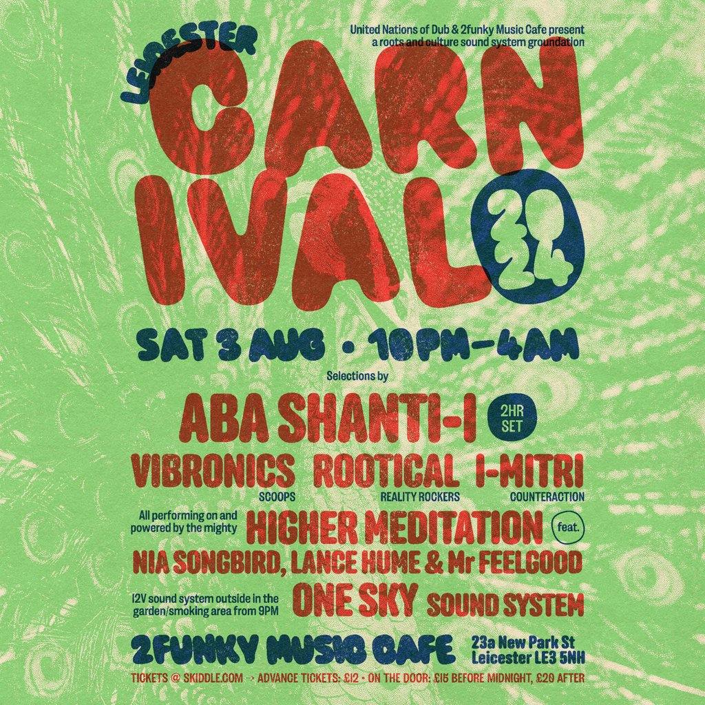 Tickets Leicester Carnival 2024 ft. Aba Shantii 2Funky Music Cafe