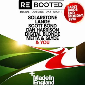 Rebooted - Made in England - Inside - Outside - Day -Night