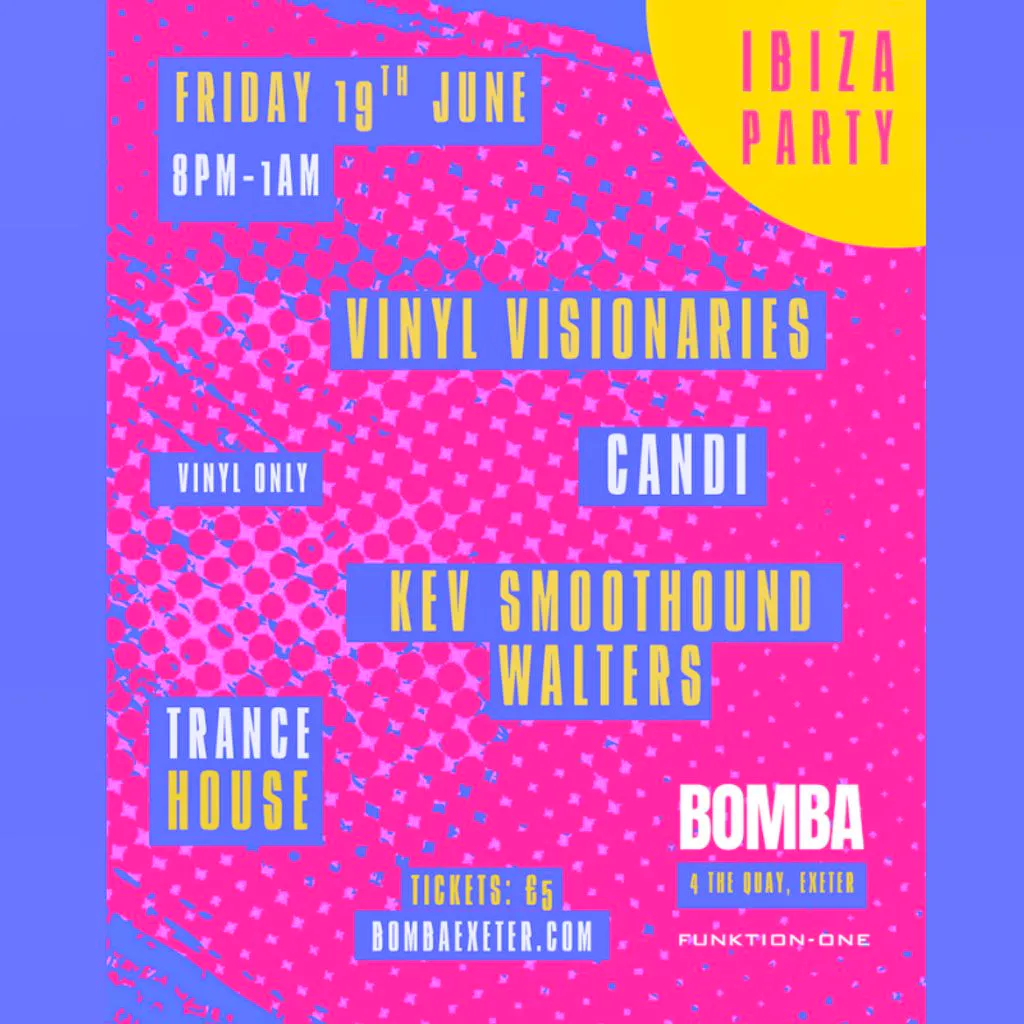 IBIZA PARTY - 19.06.26 - Bomba Exeter at Bomba Exeter