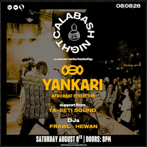 Yankari Presents: Calabash Night 2