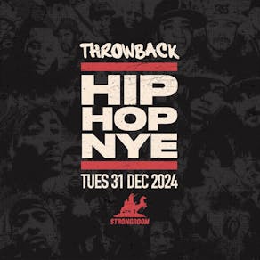 The Throwback HipHop NYE 2024 | New Years Eve 2024