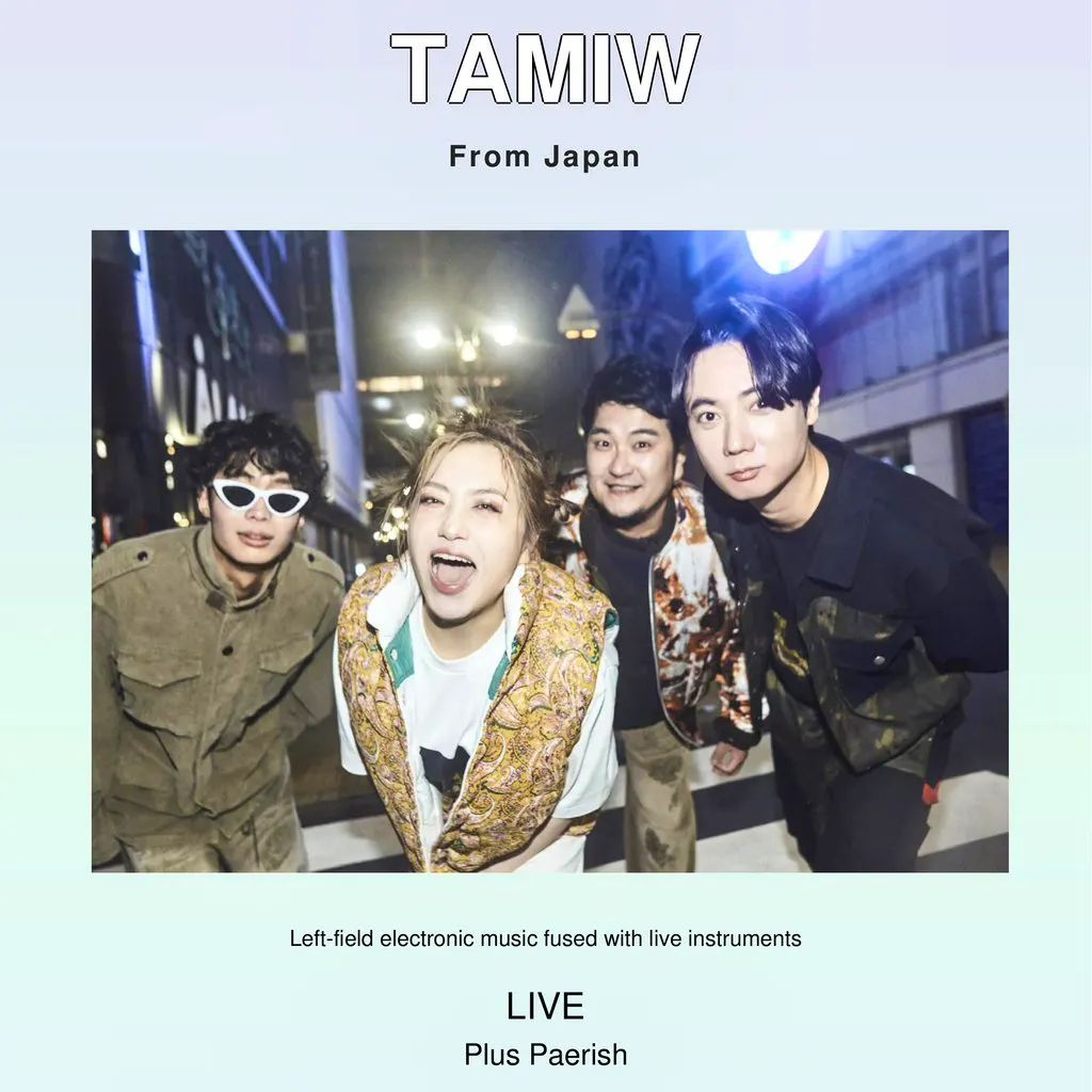 TAMIW from Japan, live plus Paerish, in London 13th May at The Water Rats