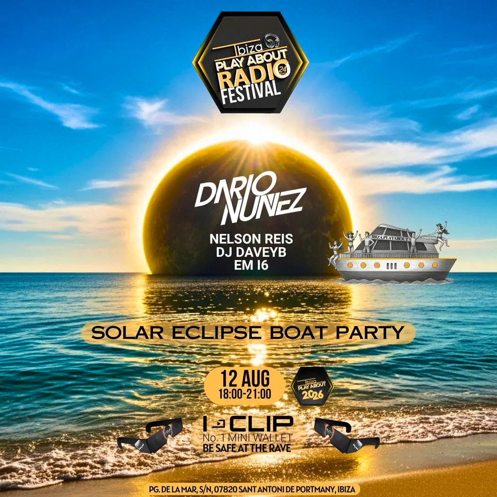 Ibiza PlayAbout Radio Fest: Total Solar Eclipse Boat Party at Float Your Boat Ibiza