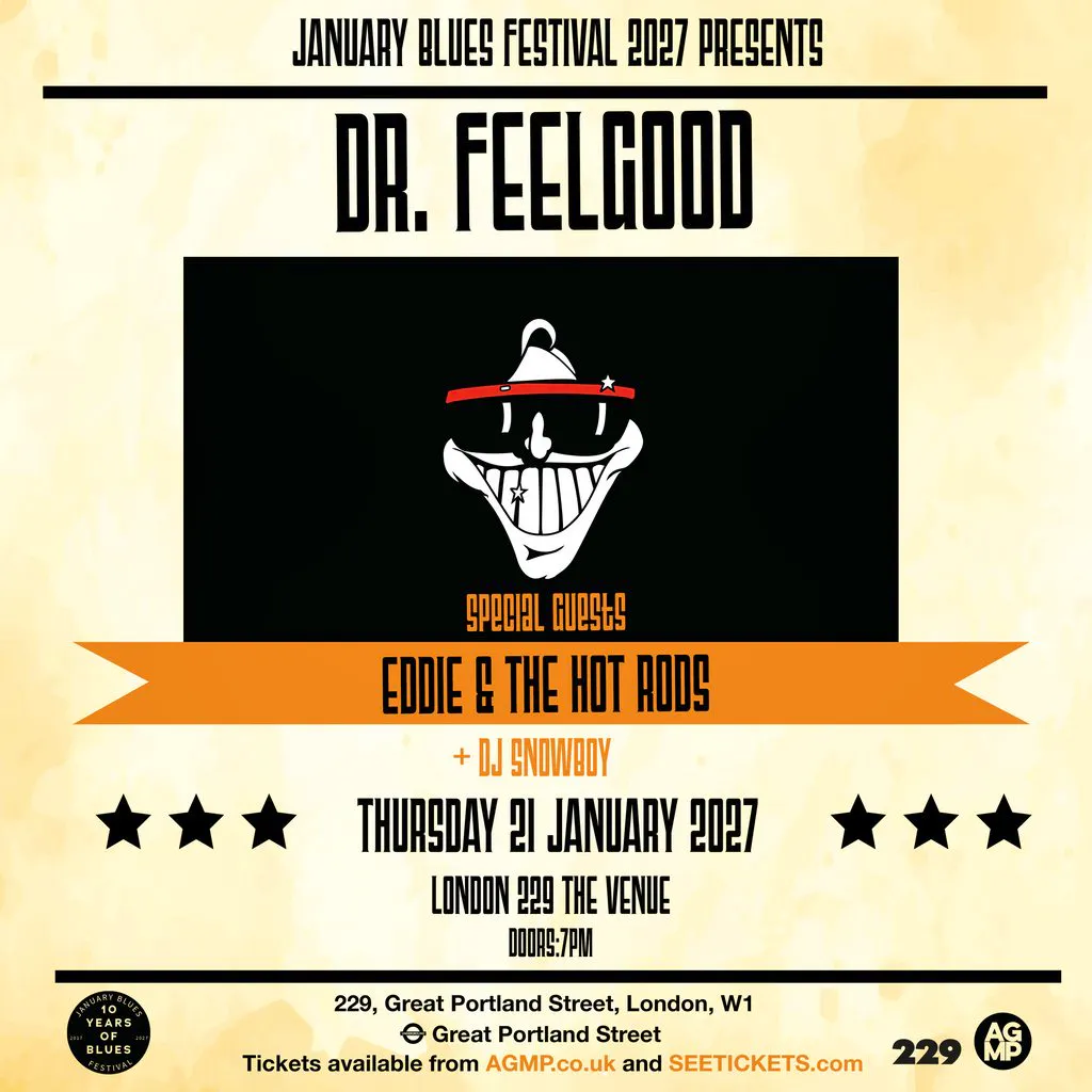 January Blues: DR. FEELGOOD + EDDIE & THE HOT RODS at 229 London