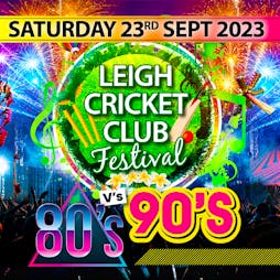 Leigh Cricket Club Festival 2023 Tickets | Leigh Cricket Club Leigh  | Sat 23rd September 2023 Lineup