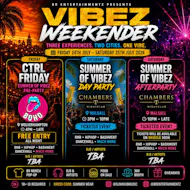 Summer Of Vibez: VIBEZ WEEKENDER at Chambers Nightclub Walsall And Venue Hire WS1 1JQ
