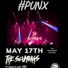 Plugged in Presents #Punx! THE SCUMBAGS + A HEAVY LINE UP at Bradmore Arms 