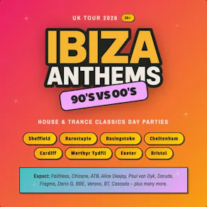 Ibiza Anthems - 90's vs 00's - Merthyr Tydfil