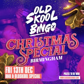 Old Skool Bingo Birmingham