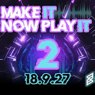 Make It, Now Play It 2 at SUKi10C