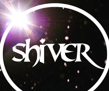 Shivers Redcar - £3.00 Members - £4.00 Non Members