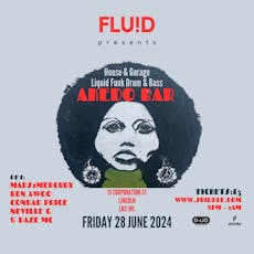 FLU!D Liquid Funk Drum and Bass @ AKEDO Bar Lincoln at Akedo Bar