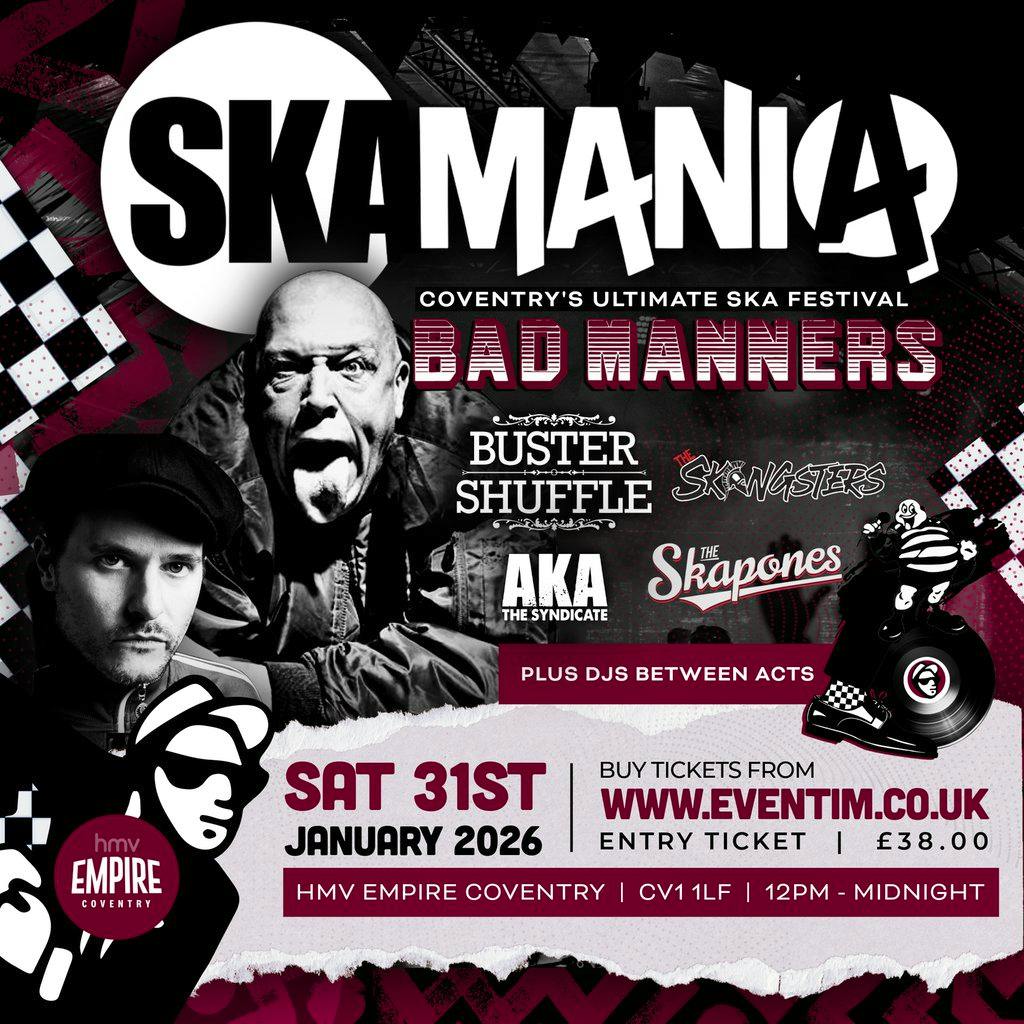 SKAMANIA Festival 2026 at HMV EMPIRE COVENTRY
