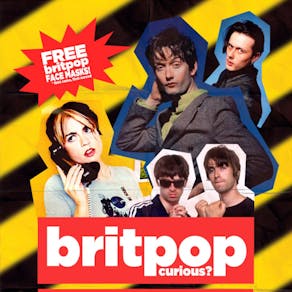 Britpop Curious? (Manchester)
