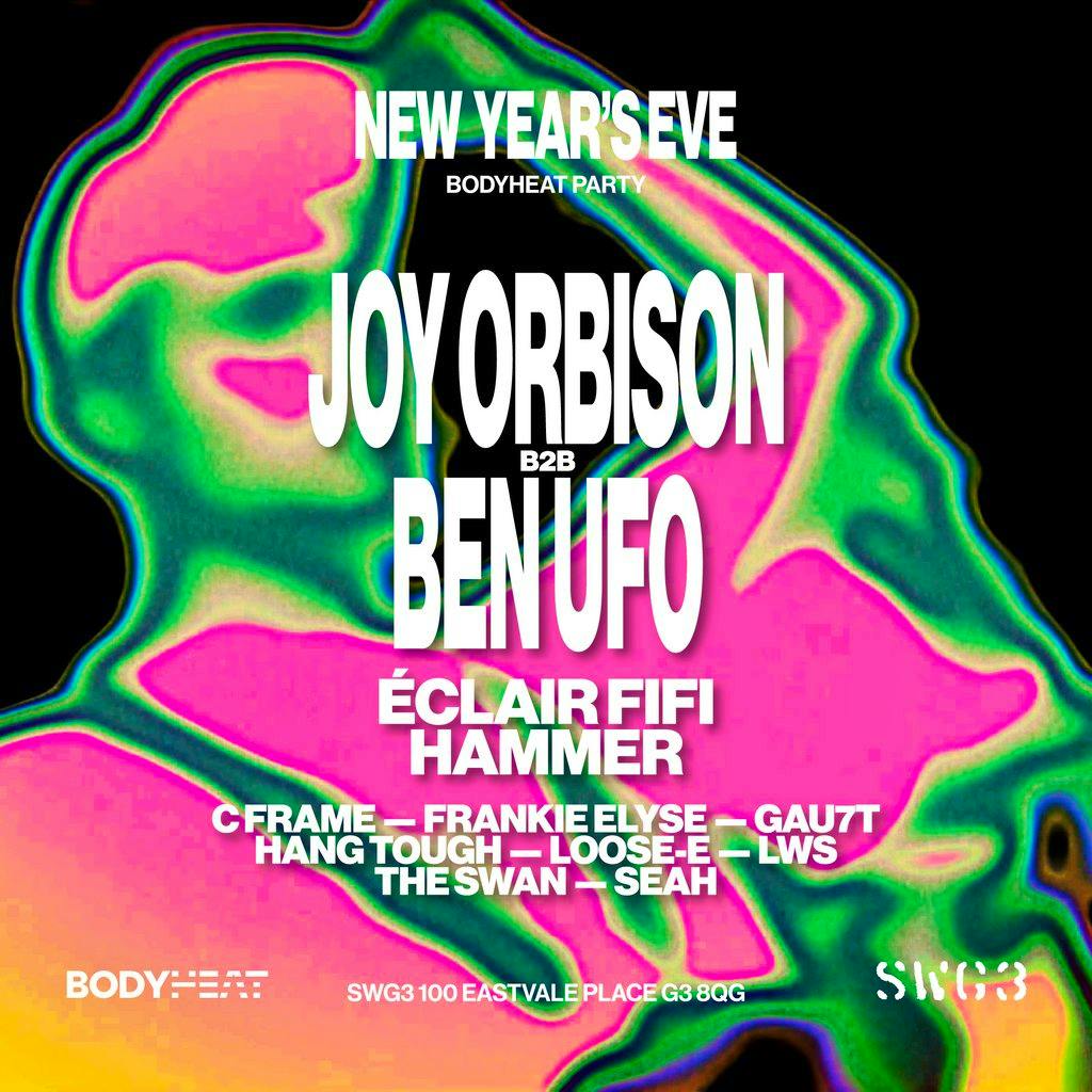 New Year's Eve - Joy Orbison B2B Ben UFO at SWG3