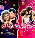 Grease vs Dirty dancing - Derby 7/6/24
