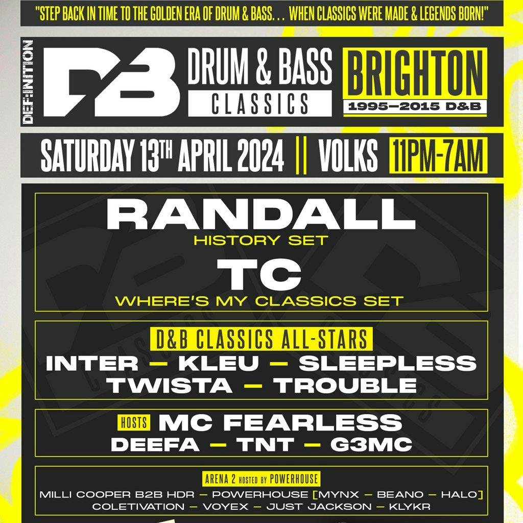 Drum & Bass Classics Brighton All Nighter The Volks