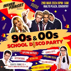 90s & 00s SCHOOL DISCO PARTY