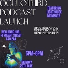 OculoThird Podcast launch night at The Wellbeing Hub