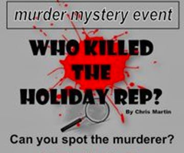 Who Killed The Holiday Rep?