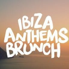 Ibiza Anthems Brunch at Night Tales Loft