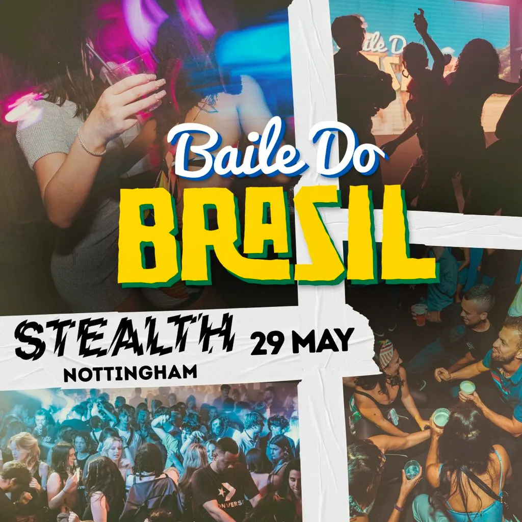 Baile Do Brasil - Baile Funk Party (Nottingham) at Stealth