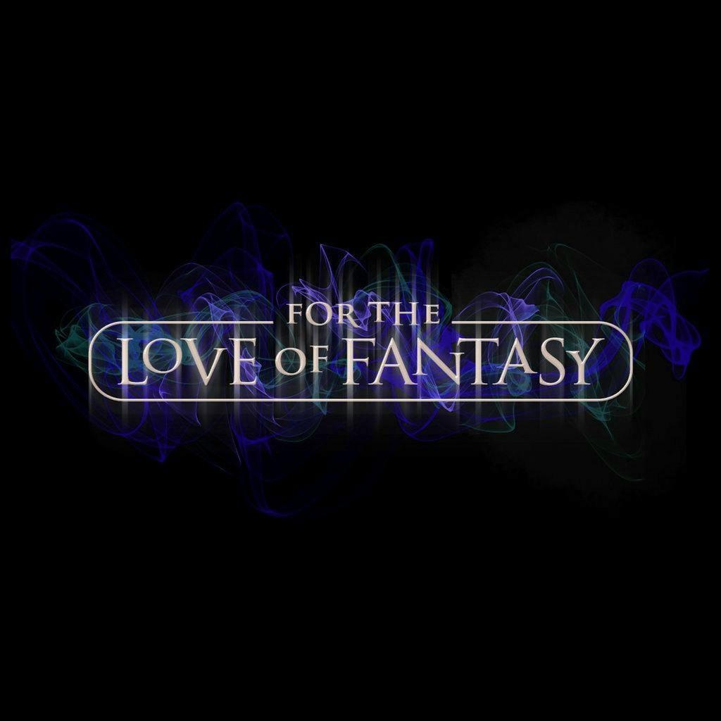 For the Love of Fantasy at ExCel London