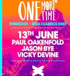 ONE MORE TIME! Ibiza Classics Only 13/06